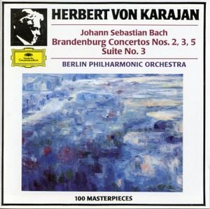 Brandenburg Concertos nos. 2, 3, 5 / Suite no. 3