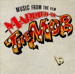 Pochette Music From the Film Married to the Mob (OST)