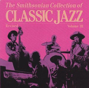 The Smithsonian Collection of Classic Jazz, Volume 3