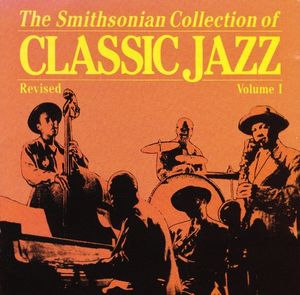 The Smithsonian Collection of Classic Jazz, Volume 1