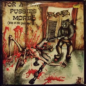 For a Few Pussies More: Blood on the Cats III