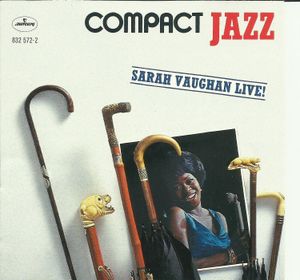 Compact Jazz: Sarah Vaughan Live!