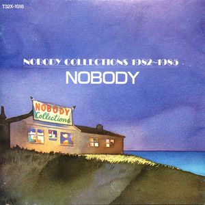 NOBODY COLLECTIONS 1982~1985