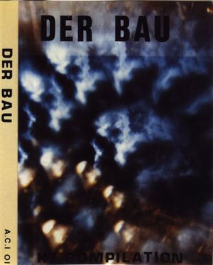 Der Bau