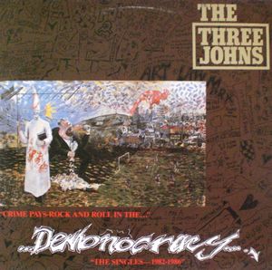 Demonocracy: The Singles 1982-1986