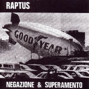 Raptus: Negazione & superamento