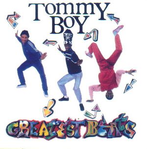 Tommy Boy Greatest Beats