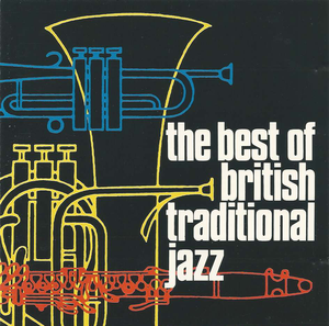 The Best of Traditional British Jazz (1960-1961)