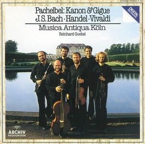 Pachelbel: Kanon & Gigue / J.S. Bach / Handel / Vivaldi