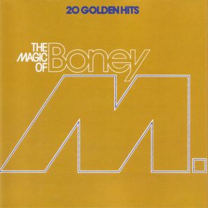 The Magic of Boney M: 20 Golden Hits