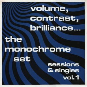 Volume, Contrast, Brilliance… Sessions & Singles, Volume 1