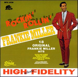 Rockin' Rollin': 18 Original Frankie Miller Hits