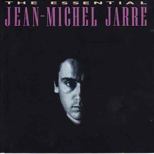 The Essential Jean-Michel Jarre