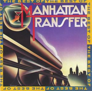 The Best of The Manhattan Transfer