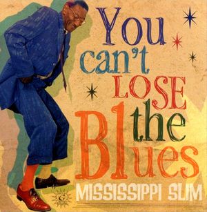 You Can't Lose the Blues