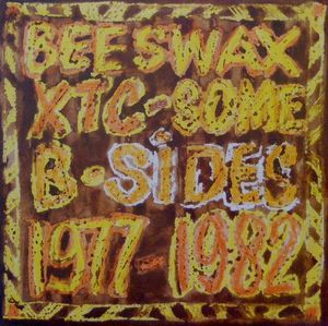 Beeswax: Some B-Sides 1977–1982