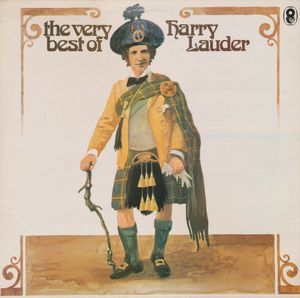 The Very Best of Harry Lauder