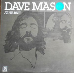 Dave Mason at His Best