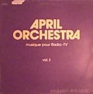 April Orchestra, Volume 3