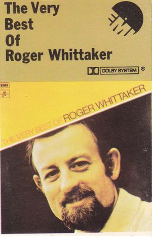 The Very Best Of Roger Whittaker