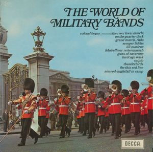 The World of Military Bands