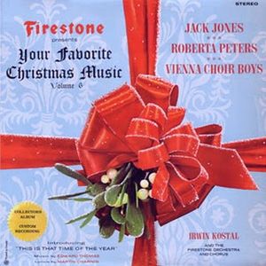 Firestone Presents Your Favorite Christmas Music, Volume 6