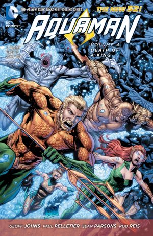 Death of a King - Aquaman Vol. 4