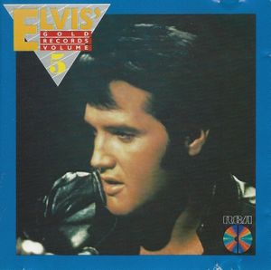 Elvis’ Gold Records, Volume 5