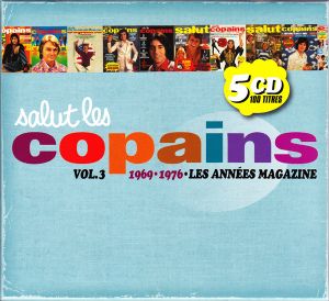 Salut les Copains, Volume 3 : 1969-1976 : Les Années magazine