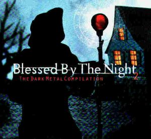 Blessed by the Night 2