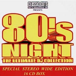 Classic Cuts Presents: 80's Night: The Ultimate DJ Collection: Special Stereo Wide Edition 16 CD Box