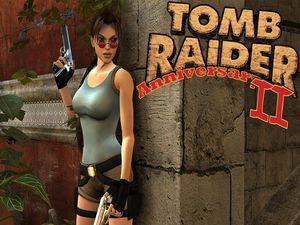 Tomb Raider Anniversary II