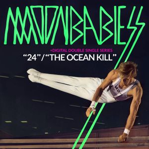24 / The Ocean Kill (Single)
