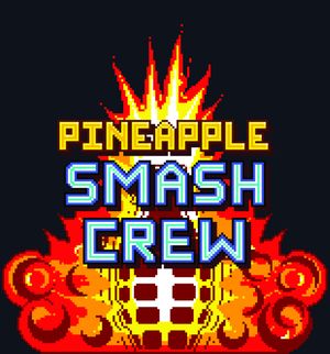 Pineapple Smash Crew Soundtrack (OST)