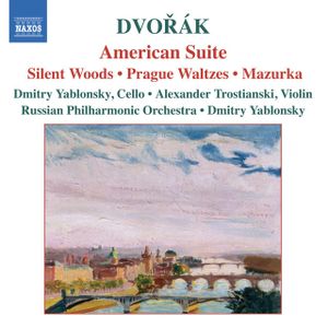 American Suite / Silent Woods / Prague Waltzes / Mazurka