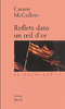 Reflets dans un oeil d'or