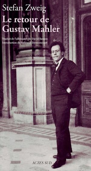Le Retour de Gustav Mahler