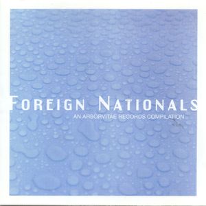 Foreign Nationals: An Arborvitae Records Complilation