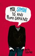 Couverture Moi, Simon, 16 ans, Homo Sapiens Couverture Moi, Simon, 16 ans, Homo Sapiens