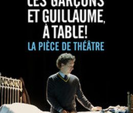 image-https://media.senscritique.com/media/000009643754/0/les_garcons_et_guillaume_a_table_la_piece_de_theatre.jpg