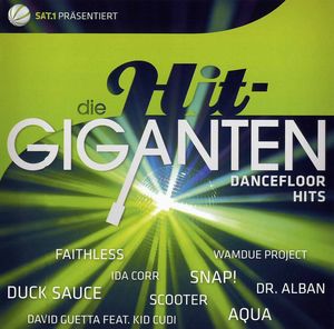 Die Hit-Giganten: Dancefloor Hits
