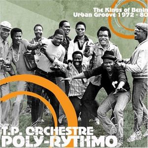The Kings Of Benin Urban Groove 1972-80