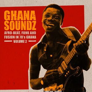 Ghana Soundz, Volume 2