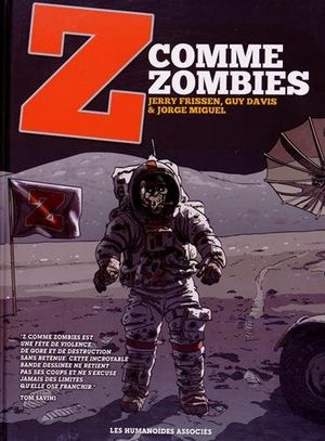 Z comme Zombies, l'intégrale