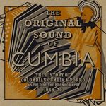 Pochette The Original Sound of Cumbia: The History of Colombian Cumbia & Porro as Told by the Phonograph 1948-79