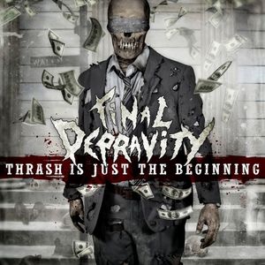 Thrash Is Just the Beginning