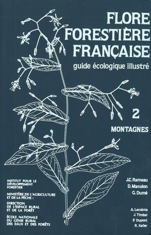 Flore forestière française, vol 2