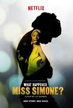 Affiche What Happened, Miss Simone?