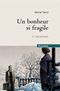 Les Amours - Un bonheur si fragile, tome 4
