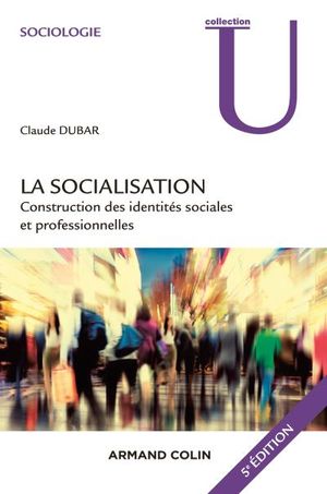 La socialisation - 5e édition